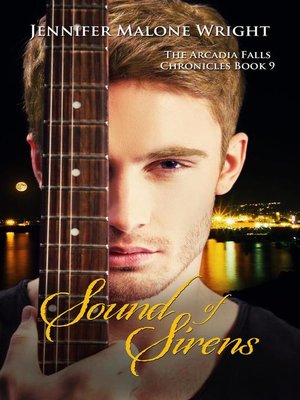 cover image of Sound of Sirens (The Arcadia Falls Chronicles 9)